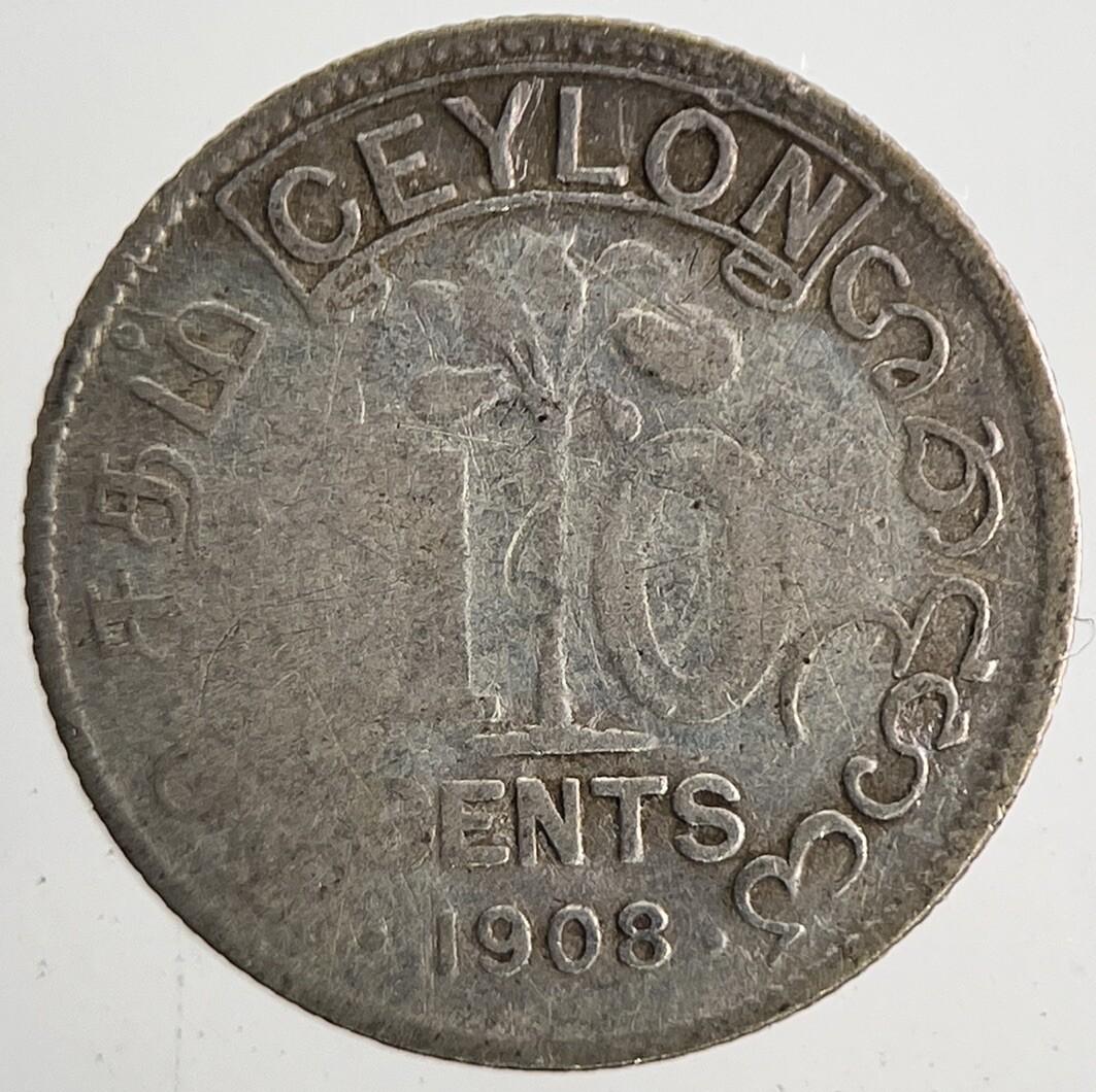 1908 Ceylon 10 Cents Sri Lanka Silver Coin | Collectable Grade | a9589