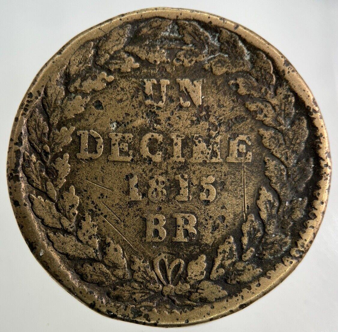 1815 France L 1 Un Decime Coin | Fine Collectable Grade