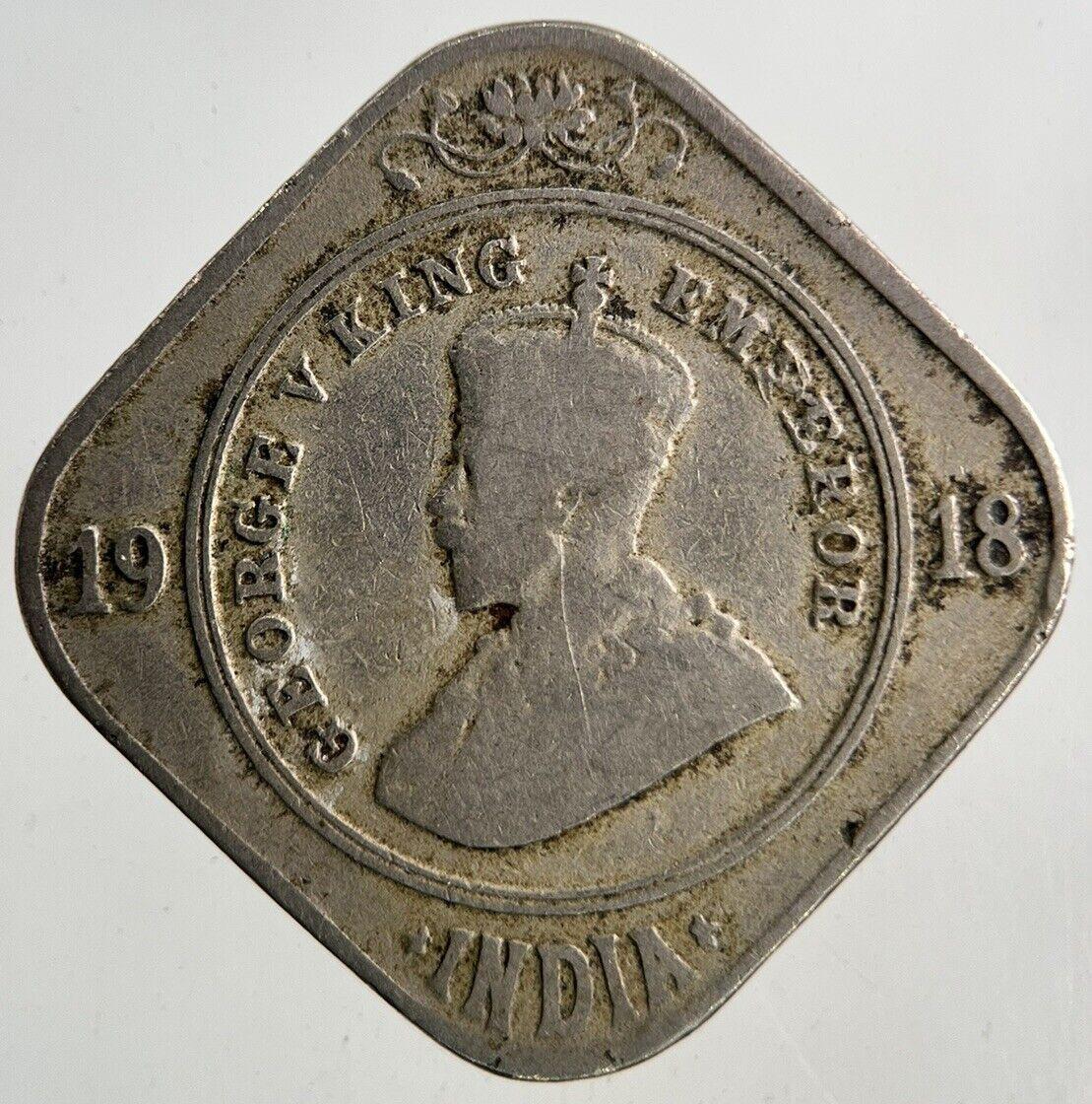 1918 India 2 Annas Coin | Fine Collectable Grade