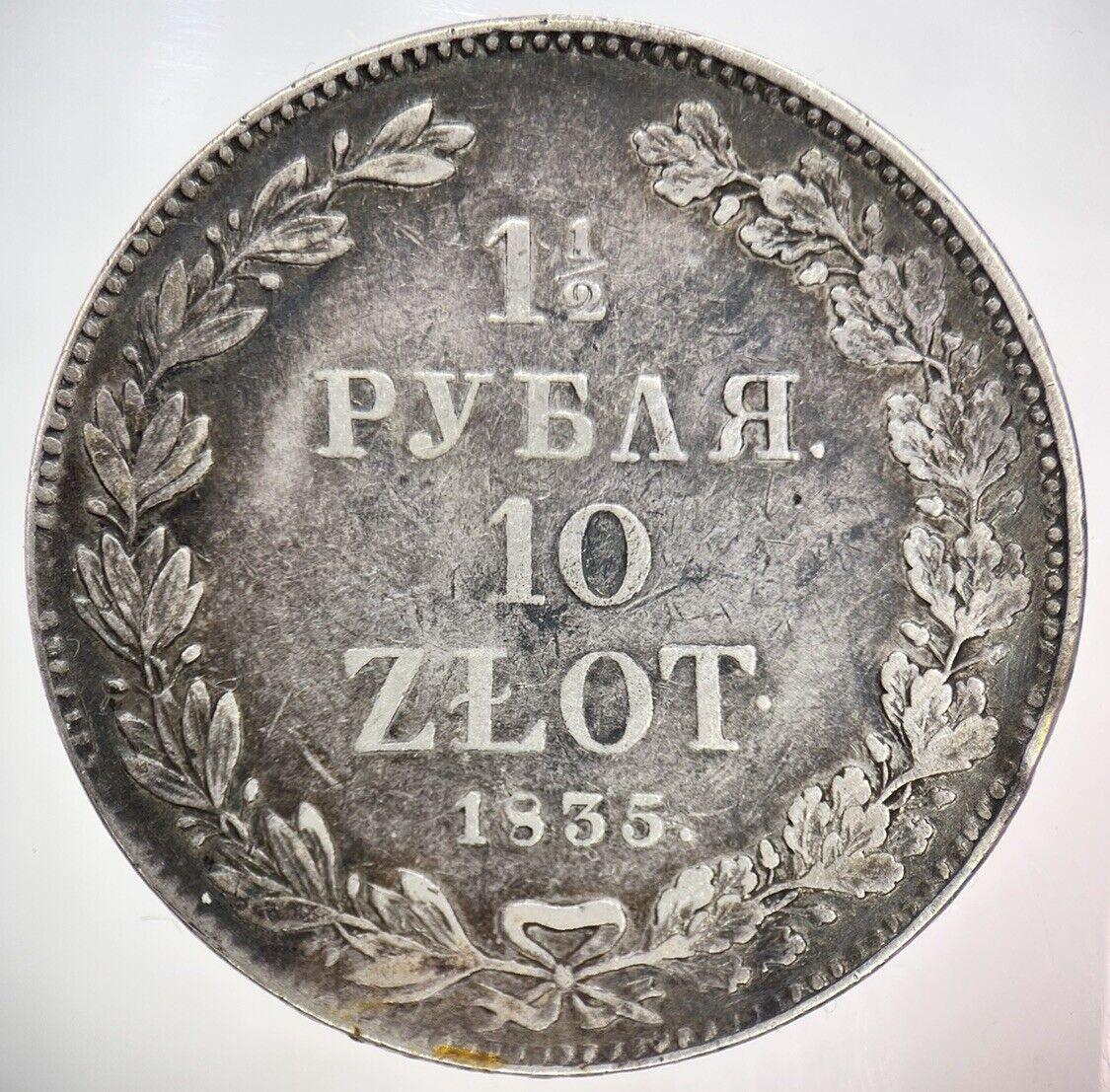 1835 Russia Poland 10 Zlotych Zloty 1 1/2 Roubles Silver Coin | Very High Grade