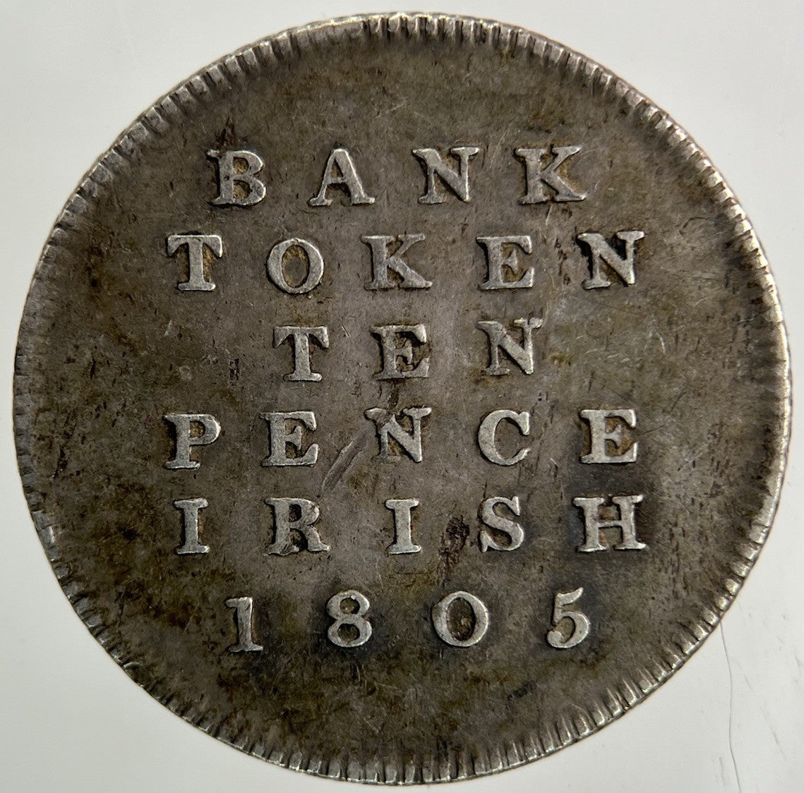 1805 George III 3rd Irish 10 Pence Bank Token Silver Coin | Collectable Grade