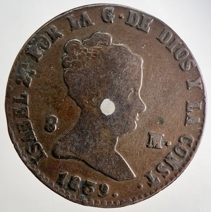 1839 Spain 8 Maravedis Coin | Fine Collectable Grade | a9552