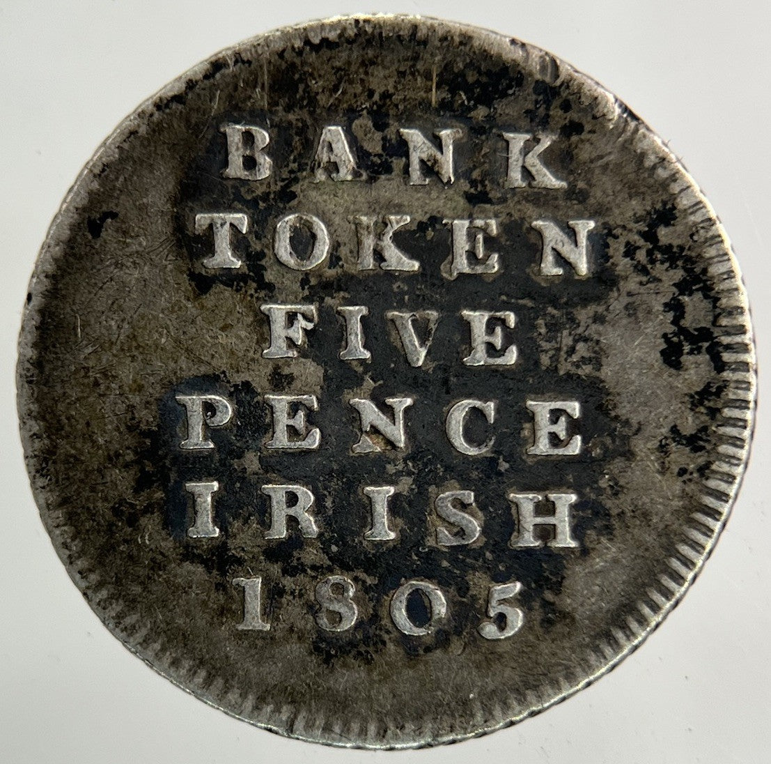 1805 George III 3rd Irish 5 Pence Bank Token Silver Coin | Collectable Grade