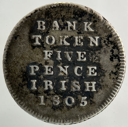 1805 George III 3rd Irish 5 Pence Bank Token Silver Coin | Collectable Grade