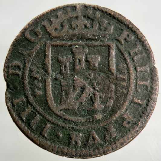 1621 - 65 Spain 8 Maravedis Philip IIII Coin | Collectable Grade