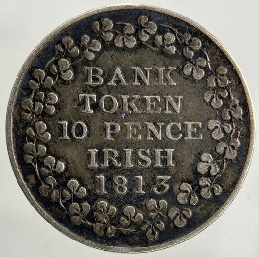 1813 George III 3rd Irish 10 Pence Bank Token Silver Coin | Collectable Grade