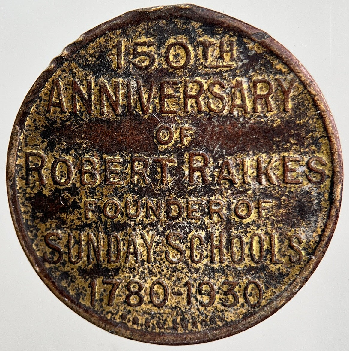 1780 - 1930 150th Anniversary Roberts Raikes Token Coin | Collectable Grade a2226