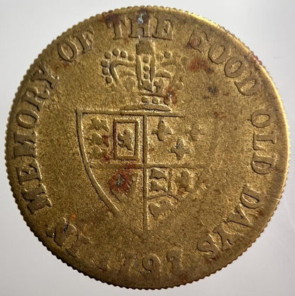 1797 George III British Good Old Days Gaming Token | Collectable Grade | a1269