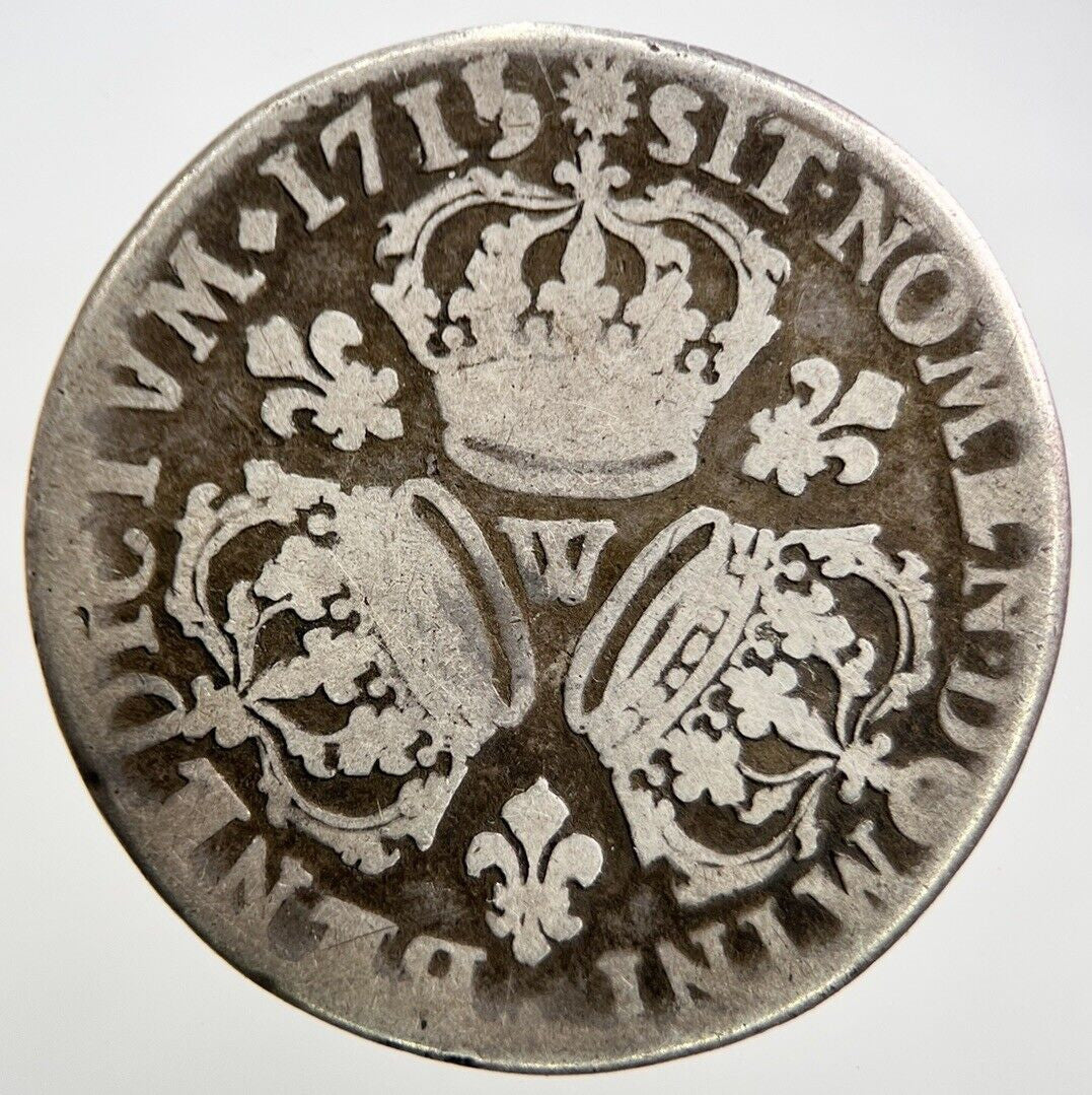 1715 W France 1/4 3 Couronnes | Luis XIV Silver Coin | Fair Grade