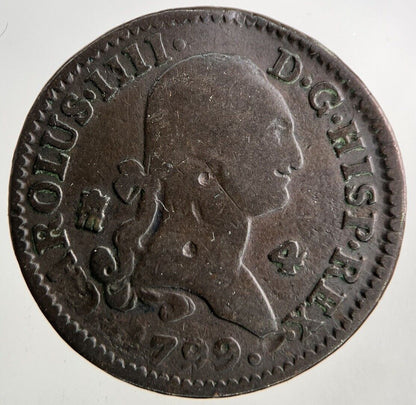 1799 Spain 4 Maravedis Coin | Fine Collectable Grade