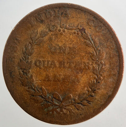 1835 East India Company Quarter Anna Coin | Fair Grade | a3971