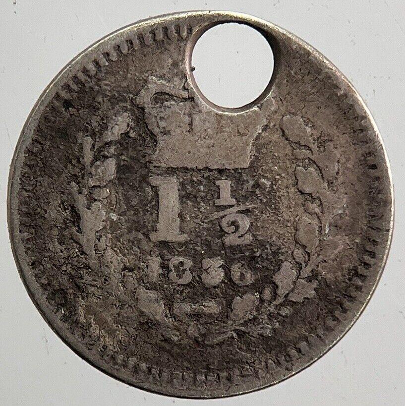 1836 William IV 1-1/2 Three-Half-Pence Silver Coin | Collectable Grade a5452