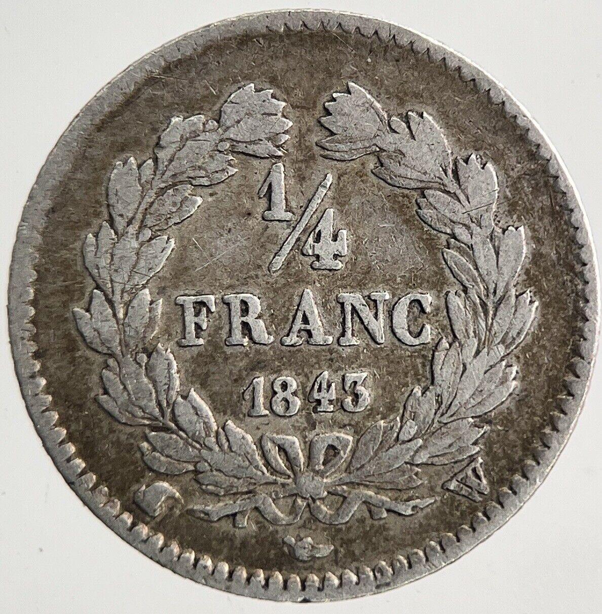 1843 France 1/4 Quarter Franc Silver Coin | Fine Collectable Grade | a9301