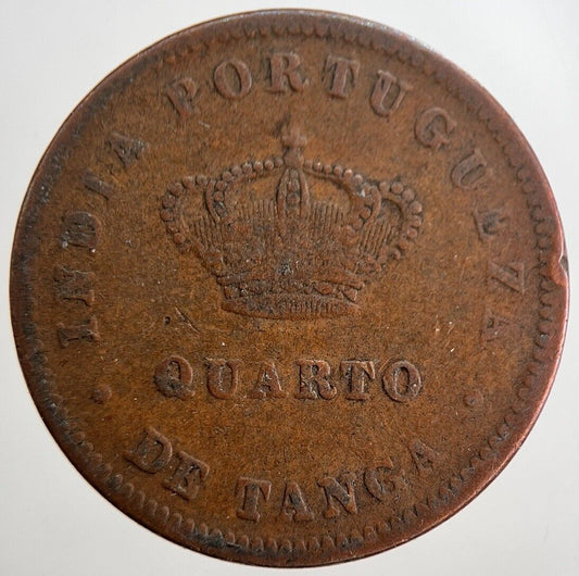 1884 Portugal India 1/4 Quarto De Tanga Coin | Collectable Grade | a8378