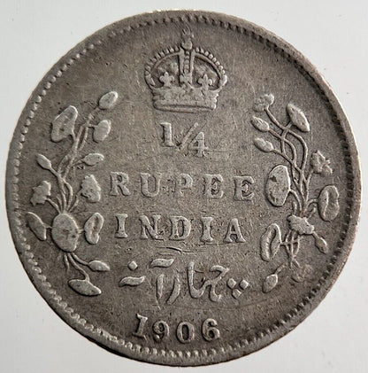 1906 India 1/4 Quarter Rupee Silver Coin | Fine Collectable Grade