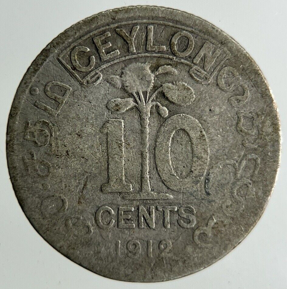 1912 Ceylon 10 Cents Silver Coin | Collectable Grade