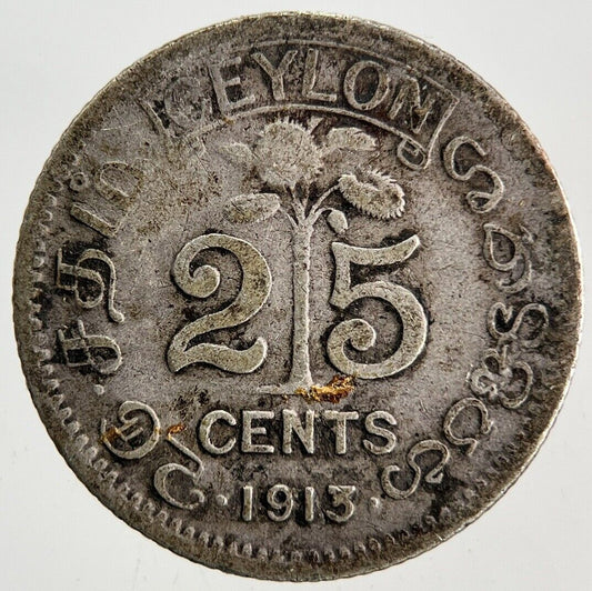 1913 Ceylon 25 Cents Silver Coin | Fine Collectable Grade