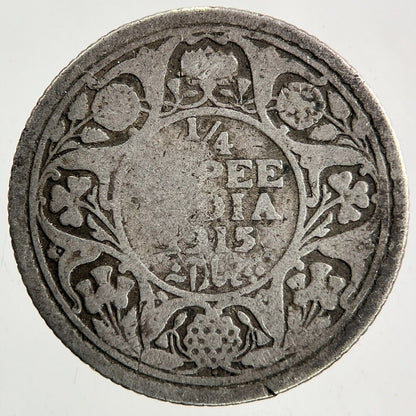 1915 India 1/4 Quarter Rupee Silver Coin | Fair Grade