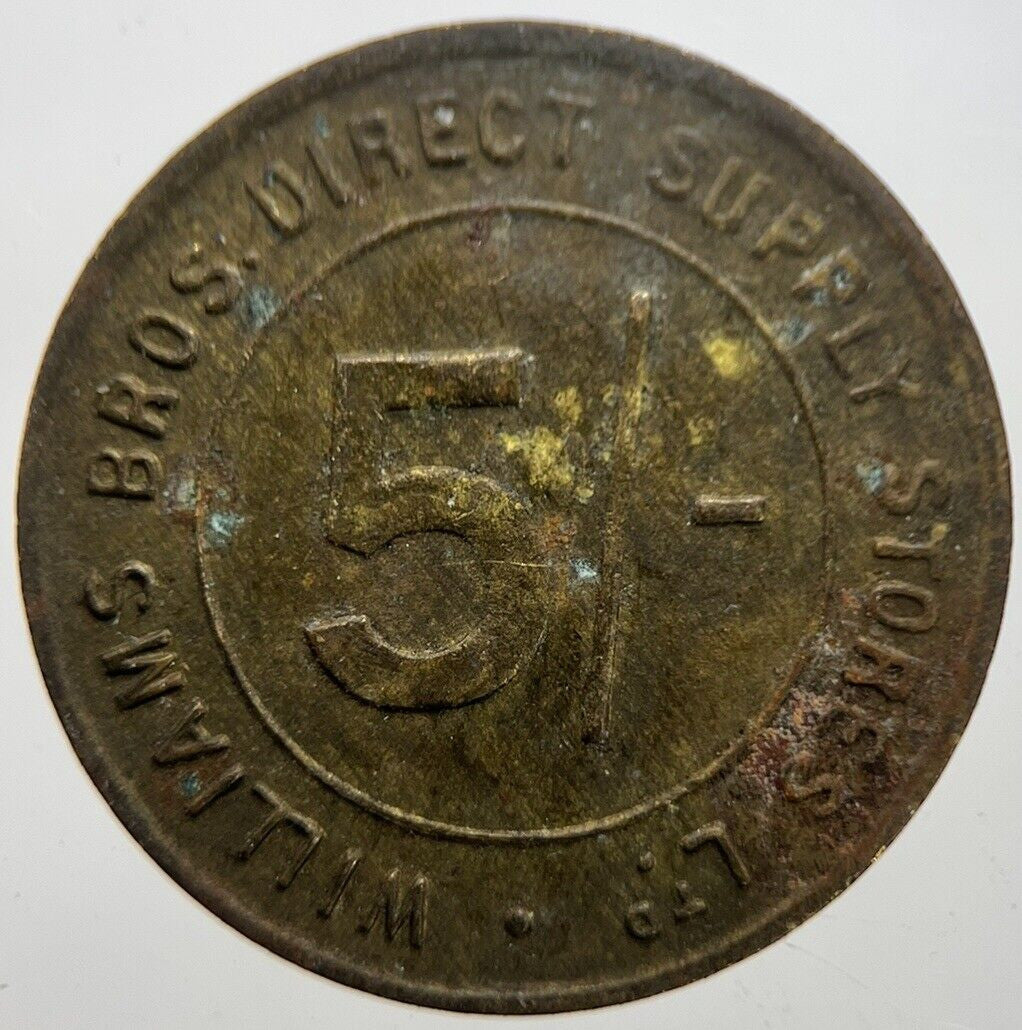 William’s Bros Direct Supply Stores 5/- Token Coin | Collectable Grade | a7325