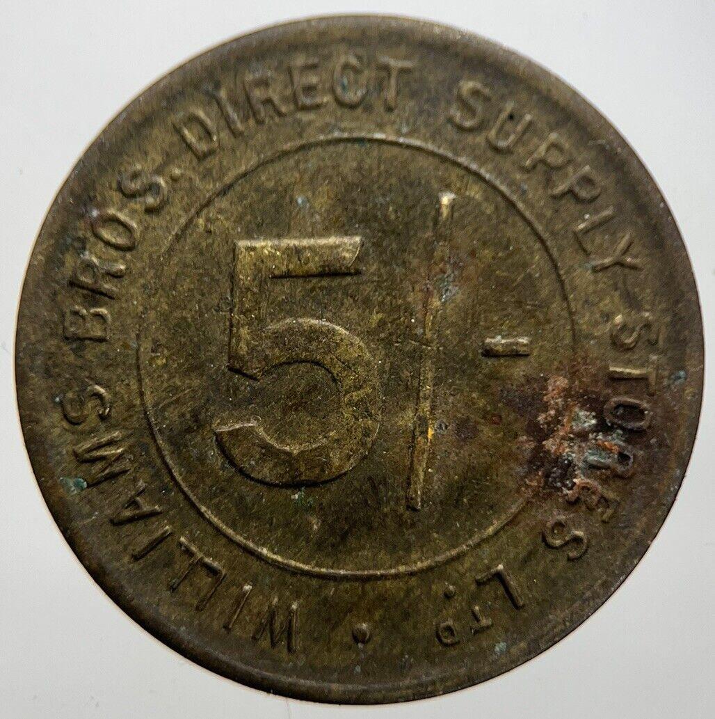 William’s Bros Direct Supply Stores 5/- Token Coin | Collectable Grade | a7325