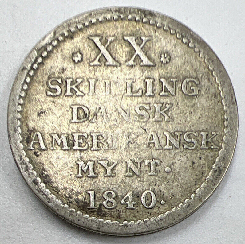 1840 XX 20 Skilling West Indies | Danish Silver Coin | Fair Grade | a833