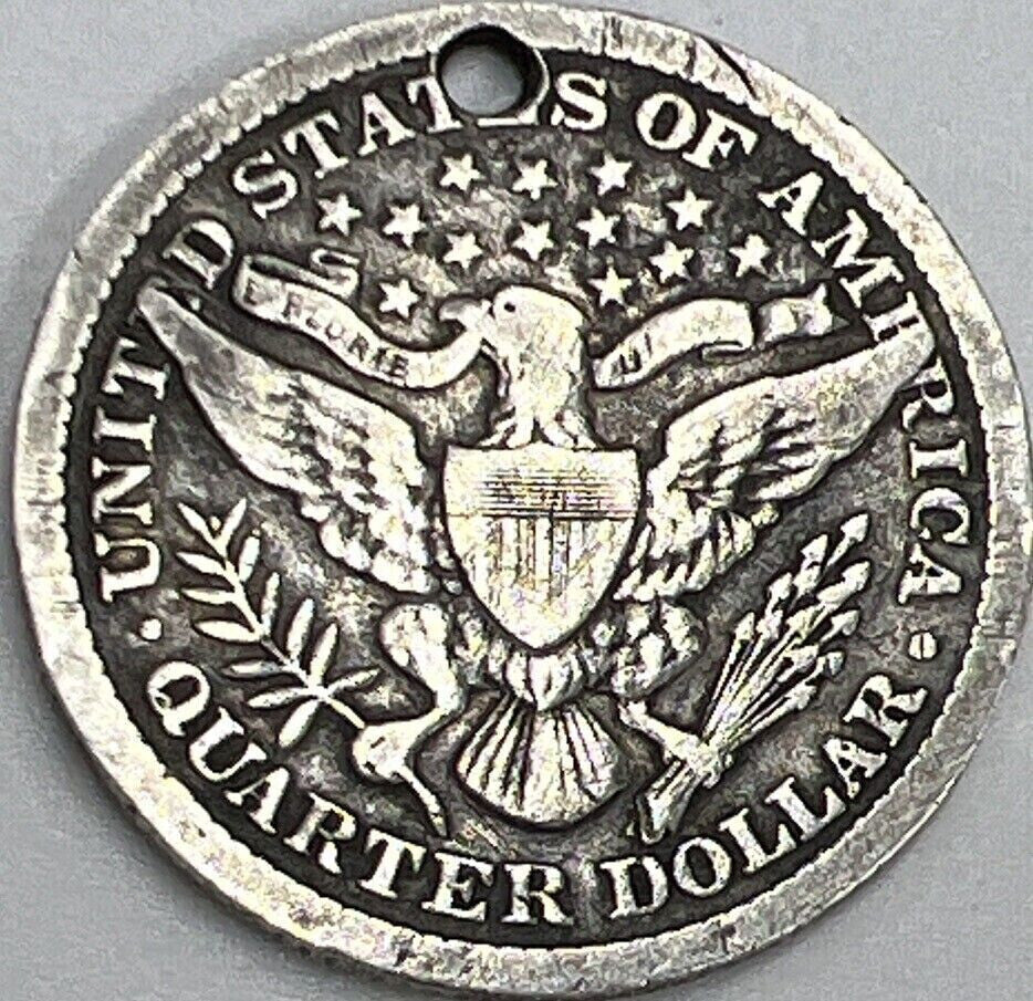 1892 US USA Barber Quarter (Holed) | American Silver Coin | Fair Grade | a381