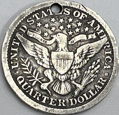 1892 US USA Barber Quarter (Holed) | American Silver Coin | Fair Grade | a381