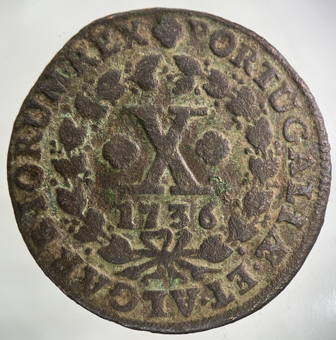 1736 Portugal X 10 Reis Coin | Fine Collectable Grade