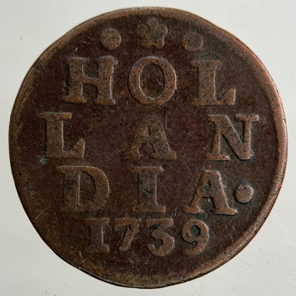 1739 Netherlands 1 Duit Coin | Fine Collectable Grade