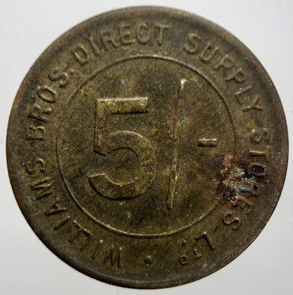 William’s Bros Direct Supply Stores 5/ - Token Coin | Collectable Grade | a7325
