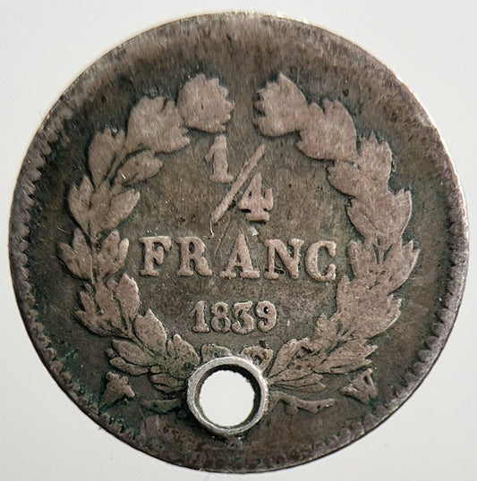 1839 French 1/4 Quarter Franc Silver Coin | Collectable Grade | a3355