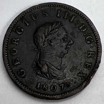 1807 Half - Penny George III | British Copper Coin | Fine Collectable Grade a1187
