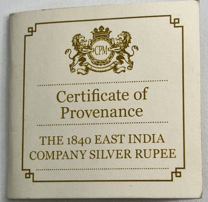 1840 East India Company Rupee Silver Coin + COA | Very High Grade | a2194
